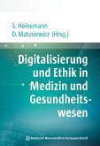 Digitalisierung und Ethik in Medizin und Gesundheitswesen (eBook, PDF)