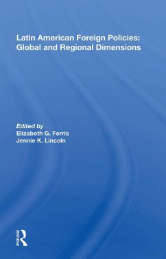Cover Latin American Foreign Policies: Global and Regional Dimensions (eBook, ePUB)