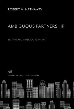 Ambiguous Partnership (eBook, PDF) - Hathaway, Robert M.