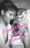 Second Chance with the Billionaire: A Standalone Billionaire Romance Short Story (eBook, ePUB)