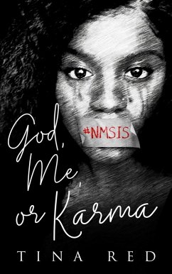 God, Me, or Karma (eBook, ePUB) - Red, Tina