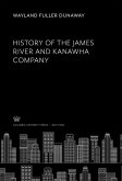 History of the James River and Kanawha Company (eBook, PDF)