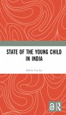 State of the Young Child in India (eBook, ePUB) State of the Young Child in India (eBook, ePUB)