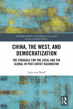 Cover China, the West, and Democratization (eBook, ePUB)