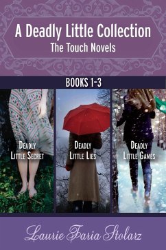 Cover A Deadly Little Collection: The Touch Novels (eBook, ePUB)