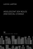 Adolescent Sex Roles and Social Change (eBook, PDF)
