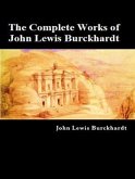 The Complete Works of John Lewis Burckhardt (eBook, ePUB)