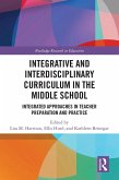 Integrative and Interdisciplinary Curriculum in the Middle School (eBook, ePUB)