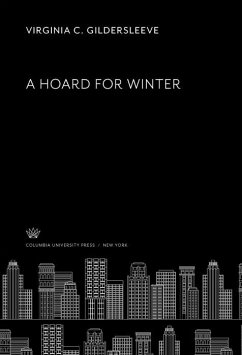 A Hoard for Winter (eBook, PDF) - Gildersleeve, Virginia C.
