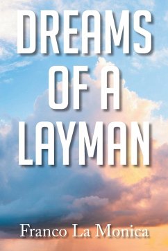 Dreams of a Layman - La Monica, Franco