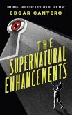 The Supernatural Enhancements (eBook, ePUB)