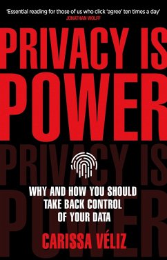 Privacy is Power (eBook, ePUB) - Véliz, Carissa