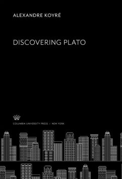 Discovering Plato (eBook, PDF) - Koyré, Alexandre
