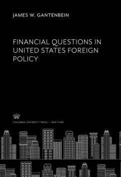 Cover Financial Questions in United States Foreign Policy (eBook, PDF)