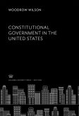 Constitutional Government in the United States (eBook, PDF)