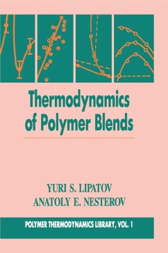 Thermodynamics of Polymer Blends, Volume I (eBook, ePUB) - Nesterov, Anatoly E.; Lipatov, Yuri S.