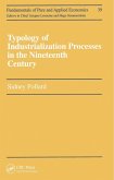 Typology of Industrialization Processes in the Nineteenth Century (eBook, PDF)