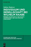 Individuum und Gesellschaft bei Wilhelm Raabe (eBook, PDF)