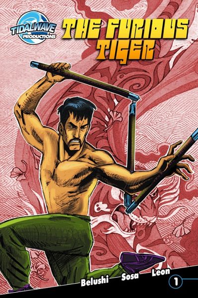 The Furious Tiger #1 (eBook, PDF) The Furious Tiger #1 (eBook, PDF)