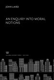 An Enquiry into Moral Notions (eBook, PDF)