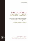 Baldomero Sanín Cano: un intelectual transeúnte y un liberal de izquierda (eBook, ePUB)