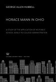 Horace Mann in Ohio (eBook, PDF)