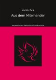 Aus dem Miteinander (eBook, ePUB)