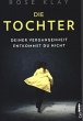 Die Tochter - Deiner Vergangenheit... - Bild 1