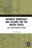 Japanese Democracy and Lessons for the United States (eBook, PDF)
