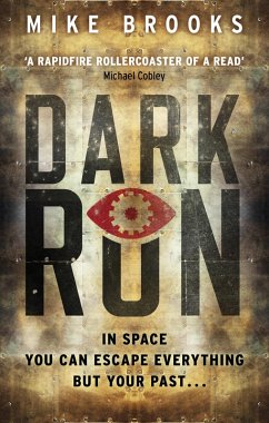 Dark Run (eBook, ePUB) - Brooks, Mike