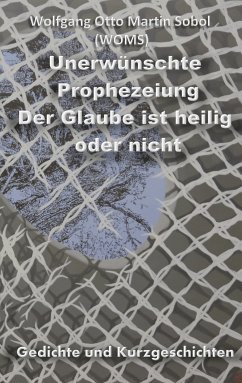 Unerwünschte Prophezeiung (eBook, ePUB)