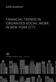 Financial Trends in Organized Social Work in New York City (eBook, PDF)