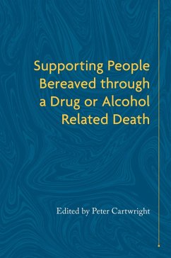 Cover Supporting People Bereaved through a Drug- or Alcohol-Related Death (eBook, ePUB)