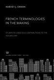 French Terminologies in the Making (eBook, PDF)