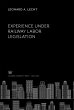 Experience Under Railway Labor... - Bild 1