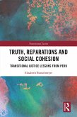 Truth, Reparations and Social Cohesion (eBook, PDF)