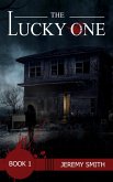 The Lucky One (Book 1) (eBook, ePUB)