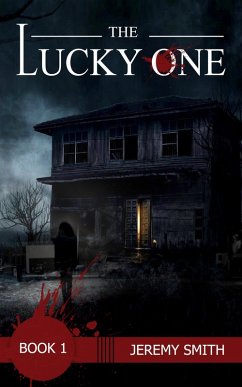 The Lucky One (Book 1) (eBook, ePUB) - Smith, Jeremy