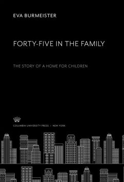Forty-Five in the Family (eBook, PDF) - Burmeister, Eva