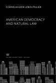 American Democracy and Natural Law (eBook, PDF)