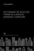Dictionary of Selected Forms in Classical Japanese Literature (eBook, PDF)