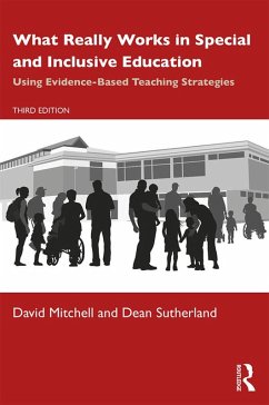 What Really Works in Special and Inclusive Education (eBook, ePUB) - Mitchell, David; Sutherland, Dean