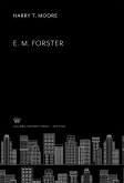 E. M. Forster (eBook, PDF) E. M. Forster (eBook, PDF)