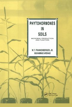 Phytohormones in Soils Microbial Production & Function (eBook, ePUB) - Frankenberger Jr., W. T.; Arshad, Muhammad