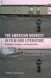 The American Midwest in Film and... - Bild 1