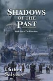 Shadows of the Past (The Unbroken, #2) (eBook, ePUB)