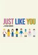 Just Like You - Bild 1