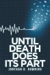 Until Death Does Its Part - Bild 1