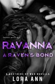 Ravanna: A Raven's Bond (Brothers of War, #4) (eBook, ePUB)