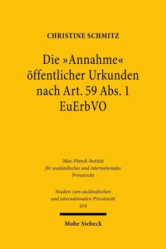 Die 'Annahme' öffentlicher Urkunden nach Art. 59 Abs. 1 EuErbVO (eBook, PDF) - Schmitz, Christine